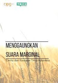 Image of Menggaungkan Suara Marginal: Cerita dari Kawasan Timur Indonesia