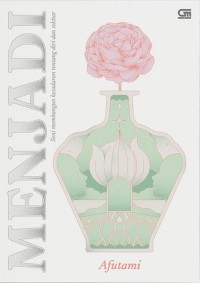 Image of Menjadi: Seni Membangun Kesadaran tentang Diri dan Sekitar