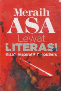 Image of Meraih Asa lewat Literasi: Kisah Inspiratif PerpuSeru