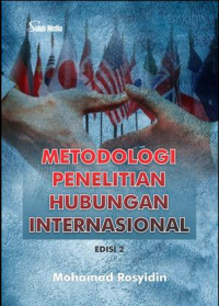 Image of Metodologi penelitian hubungan internasional