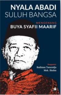Image of Nyala Abadi Suluh Bangsa : Mengenang Buya Syafii Maarif