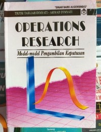 Image of Operation research : model-model pengambilan keputusan