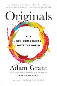 Image of Originals: how non-conformists move the world