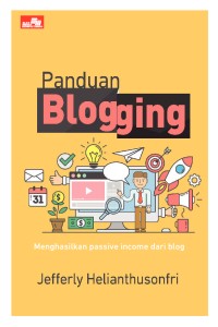 Image of Panduan Blogging : menghasilkan passive income dari blog