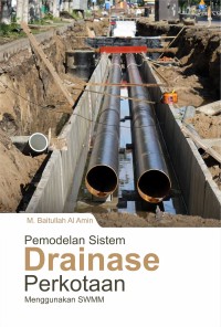 Image of Pemodelan sistem drainase perkotaan menggunakan swmm