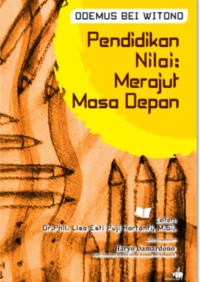 Image of Pendidikan Nilai: Merajut Masa Depan