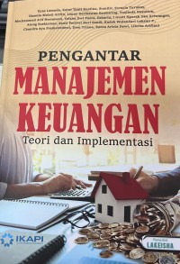 Image of Pengantar Manajemen Keuangan: Teori dan Implementasi