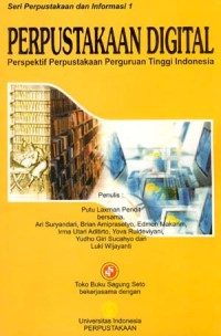 Image of PERPUSTAKAAN DIGITAL: Perspektif Perpustakaan Perguruan Tinggi Indonesia