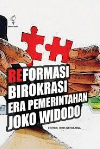 Image of Reformasi Birokrasi Era Pemerintahan Joko Widodo