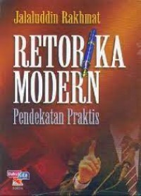 Image of Retorika modern : pendekatan praktis