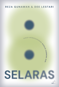 Image of Selaras: Hidup Berkesadaran Menuju Harmoni Diri