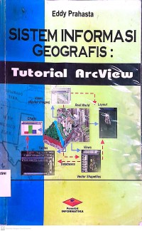 Image of Sistem Informasi Geografis: tutorial arcView