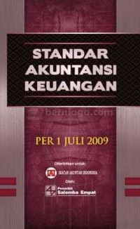 Image of Standar Akuntansi Keuangan (Per 1 Juli 2009)