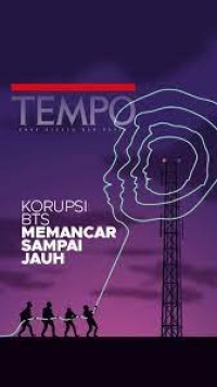 Image of Tempo: korupsi bts memancar sampai jauh