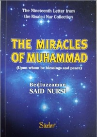 Image of The Miracles of Muhammad: Upon Whom be Blessings and Peace