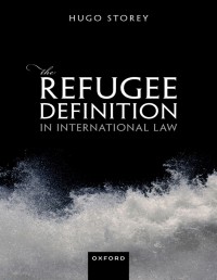 Image of The refugee definition in international law