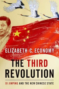 Image of THE THIRD REVOLUTION : XI JINPING AND THE NEW CHINESE STATE