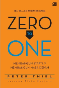 Image of Zero to one: membangun startup membangun masa depan