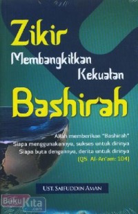 Image of Zikir Membangkitkan Kekuatan Bashirah