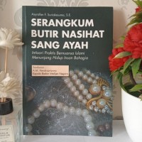 Image of Serangkum Butir Nasihat Sang Ayah