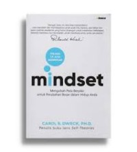 Image of Mindset: Mengubah Pola Berpikir untuk Perubahan Besar dalam Hidup Anda