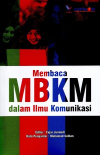 Image of Membaca MBKM Dalam Ilmu Komunikasi
