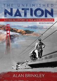 Image of The Unfinished Nation: A Concise History Of The American People