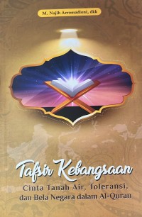 Image of Tafsir Kebangsaan: Cinta Tanah Air, Toleransi, dan Bela Negara dalam al-Quran